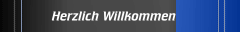 Herzlich Willkommen
